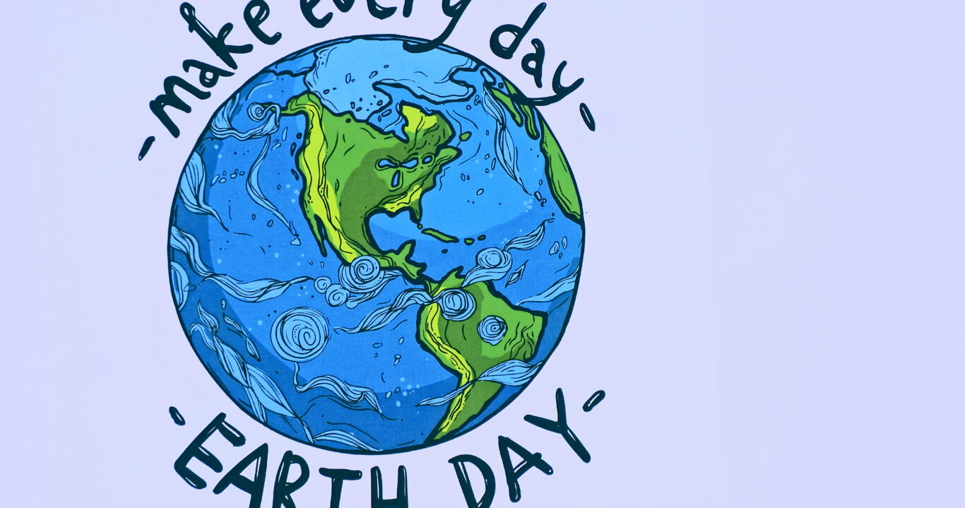 Celebrating Earth Day &#8211; 22 April